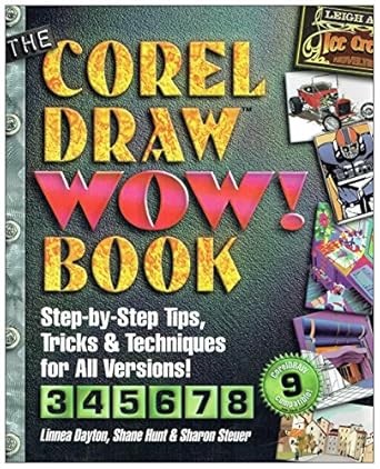 the coreldraw wow book 1st edition linnea dayton ,shane hunt ,sharon steuer 0201886324, 978-0201886320