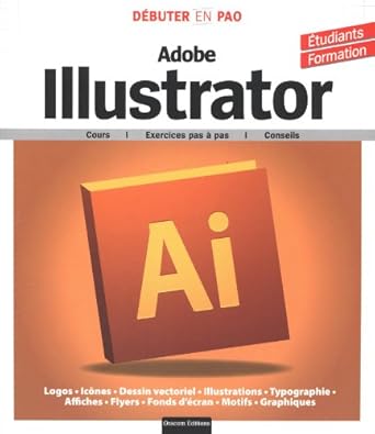debuter en pao avec illustrator 1st edition collectif 2361451336, 978-2361451332