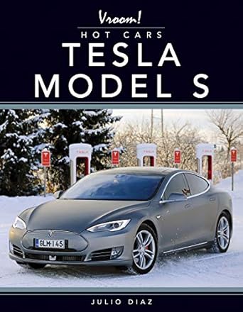 tesla model s 1st edition julio diaz 1681917491, 978-1681917498
