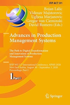 advances in production management systems the path to digital transformation and innovation of production