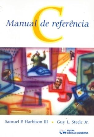 c manual de referncia 1st edition guy l steele junior 8573932295, 978-8573932294