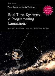 real time systems and programming languages ada 95 real time java and real time c/posix 1st edition alan