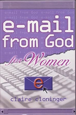 e mail from god for women 1st edition claire cloninger 0739423665, 978-0739423660