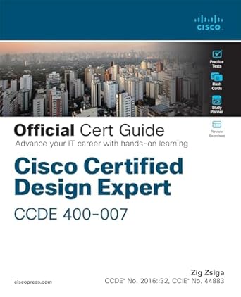 cisco certified design expert official cert guide 1st edition zig zsiga 0137601042, 978-0137601042