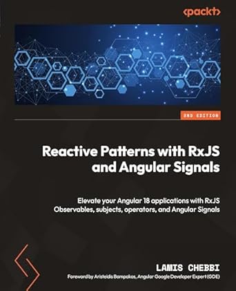 reactive patterns with rxjs and angular signals elevate your angular 18 applications with rxjs observables