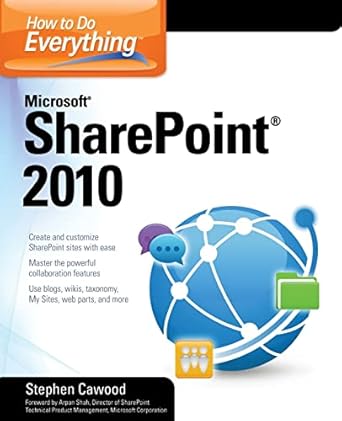 how to do everything microsoft sharepoint 2010 1st edition stephen cawood 0071743677, 978-0071743679