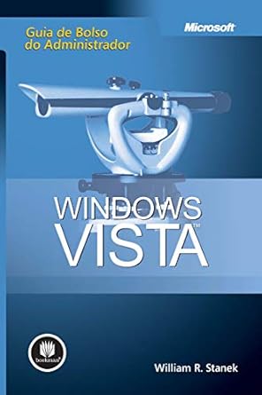 windows vista guia de bolso do administrador 1st edition william r stanek 8577802728, 978-8577802722