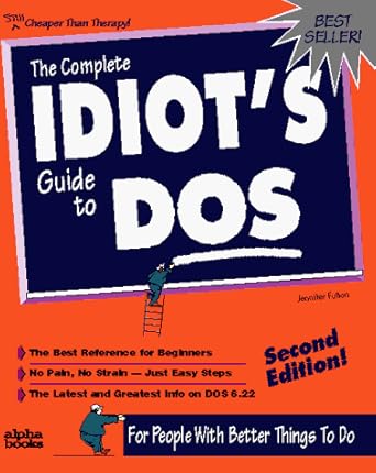 the complete idiots guide to dos 1st edition jennifer fulton 1567614965, 978-1567614961
