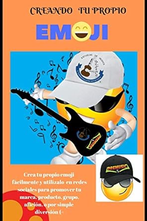 creando tu propio emoji marketing digital 1st edition alfonso arredondo ocampo ,alfonso arredondo 1719918619,