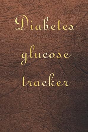 diabetes glucose tracker diabetic notebook diabetic journal log book 1st edition notebook diabetic