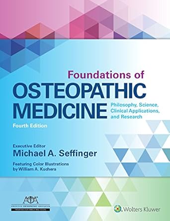 foundations of osteopathic medicine philosophy science clinical applications and research 1st edition dr