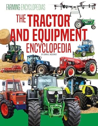 tractor and equipment encyclopedia 1st edition donna b mckinney 1098294343, 978-1098294342