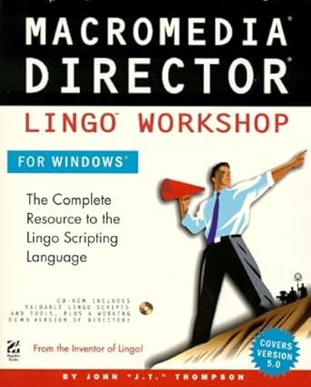 macromedia director lingo workshop for windows 1st edition john thompson 156830269x, 978-1568302690