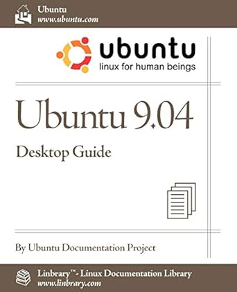 ubuntu 9 04 desktop guide 1st edition ubuntu documentation project 1596821515, 978-1596821514