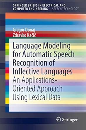 language modeling for automatic speech recognition of inflective languages an applications oriented approach