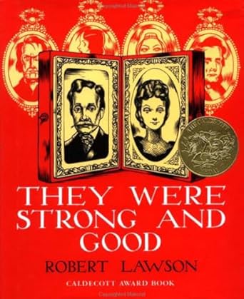 they were strong and good 1st edition robert lawson 0670699497, 978-0670699490
