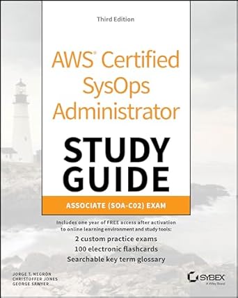aws certified sysops administrator study guide associate soa c02 exam 1st edition jorge t negron ,christoffer