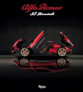 alfa romeo 33 stradale the courage to dream 1st edition santo ficili ,cristiano fioro ,jean philippe imparato