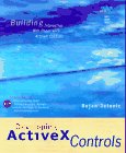 developing activex controls building interactive web pages with activex controls 1st edition dejan jelovic