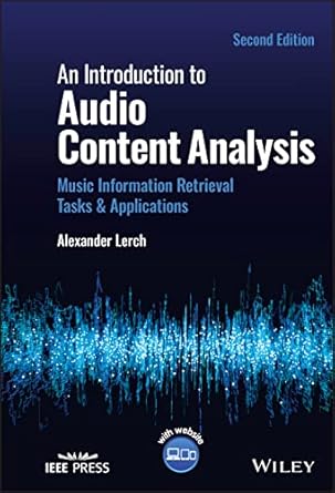 an introduction to audio content analysis music information retrieval tasks and applications 1st edition