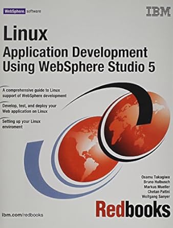 linux application development using websphere studio 5 1st edition ibm redbooks ,osamu takagiwa 0738427918,