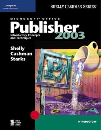 microsoft office publisher 2003 introductory concepts and techniques 1st edition gary b shelly ,thomas j