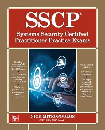sscp systems security certified practitioner practice exams 1st edition mitropoulos 1260455971, 978-1260455977
