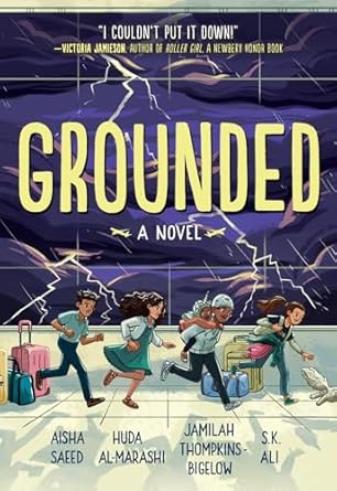 grounded 1st edition aisha saeed ,s k ali ,jamilah thompkins bigelow ,huda al marashi 1419761765,
