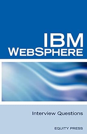ibm websphere interview questions unofficial ibm websphere application server certification review 1st