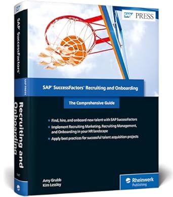sap successfactors recruiting and onboarding the comprehensive guide 1st edition amy grubb ,kim lessley