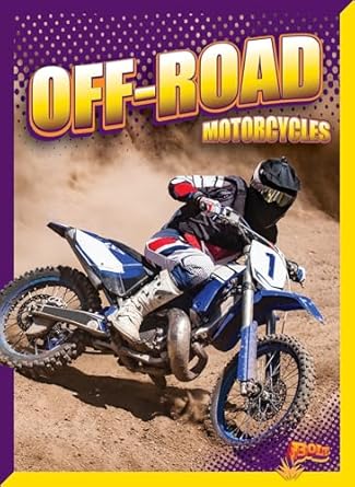 off road motorcycles 1st edition barbara lowell 164466691x, 978-1644666913