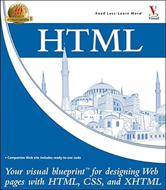 html your visual blueprint for designing web pages with html css and xhtml 1st edition paul whitehead ,james