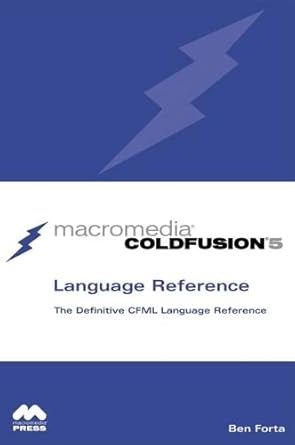 macromedia coldfusion 5 language reference 1st edition ben forta 078972698x, 978-0789726988
