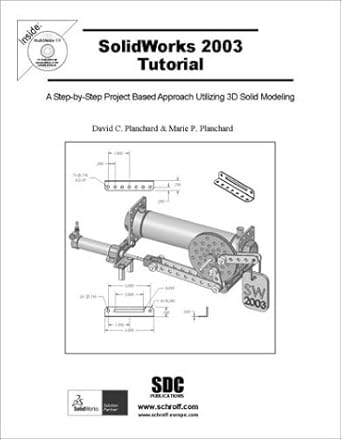 solidworks 2003 tutorial and multimedia cd 1st edition david planchard ,marie planchard 1585031313,