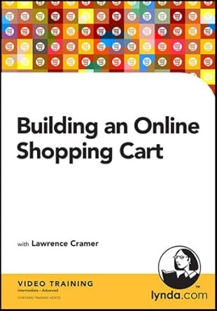 building an online shopping cart 1st edition lawrence cramer 159671297x, 978-1596712973