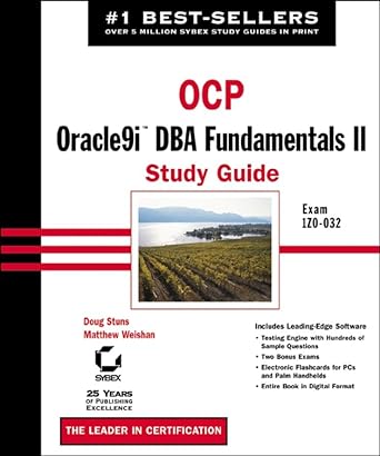ocp oracle9i dba fundamentals ii study guide 1st edition doug stuns ,matthew weishan 0782140645,
