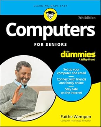 computers for seniors for dummies 1st edition faithe wempen 1394278314, 978-1394278312