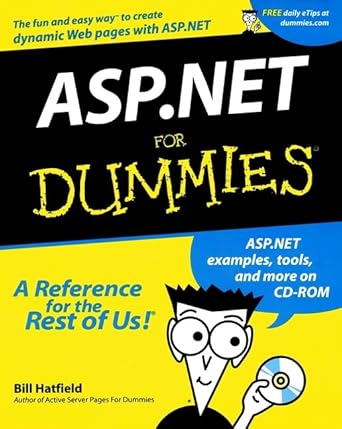 asp net for dummies 1st edition bill hatfield 0764508660, 978-0764508660