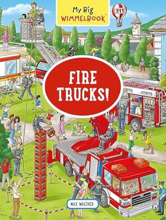 my big wimmelbook fire trucks 1st edition max walther 1615196277, 978-1615196272