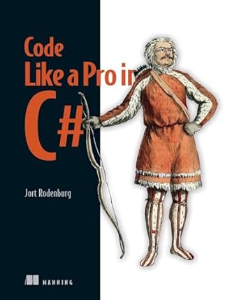code like a pro in c# 1st edition jort rodenburg 1617298026, 978-1617298028