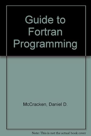 guide to fortran programming 1st edition daniel d mccracken 0471582123, 978-0471582120