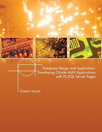 lsc cis326 developing ajax applications with pl/sql server pages 1st edition rajeev kaula 1259129365,