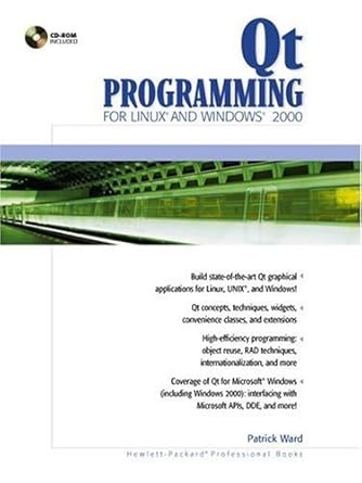 qt programming for linux and windows 2000 1st edition patrick ward 0130270016, 978-0130270016