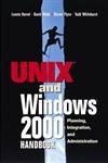 unix and windows 2000 handbook planning integration and administration 1st edition david webb ,steven flynn