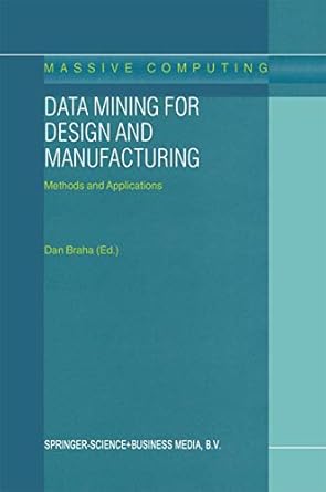 data mining for design and manufacturing methods and applications 1st edition d braha 1402000340,
