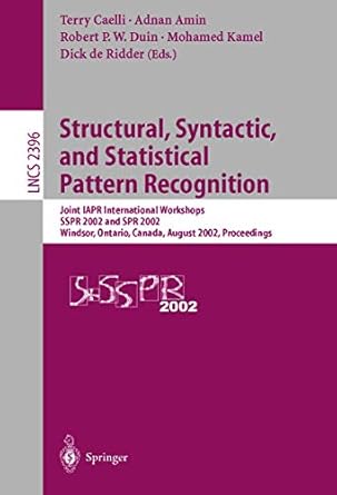 structural syntactic and statistical pattern recognition joint iapr international workshops sspr 2002 and spr