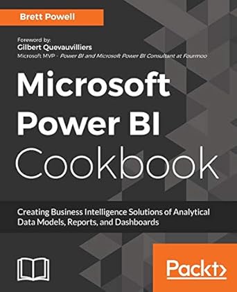microsoft power bi cookbook creating business intelligence solutions of analytical data models reports and