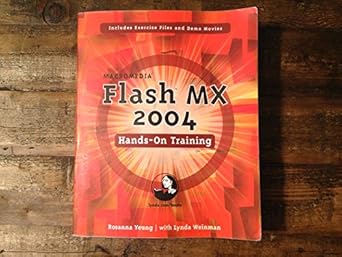 macromedia flash mx 2004 hand on training 1st edition rosanna yeung ,lynda weinman 0321202988, 978-0321202987