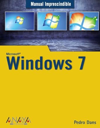windows 7 1st edition pedro dans alvarez de sotomayor 8441526613, 978-8441526617