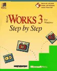 microsoft works 3 for windows step by step 1st edition inc staff computerprep 1556156456, 978-1556156458